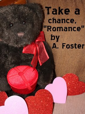 cover image of Take a Chance, Romance!